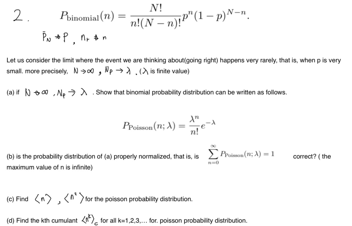 2. Pbinomial (n)=n!(N−n)!N!pn(1−p)N−n. PˉN⇒P,nr∈/n | Chegg.com