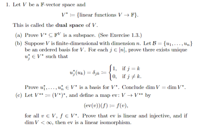 Solved 1 Let V Be A F Vector Space And V Linear Func Chegg Com