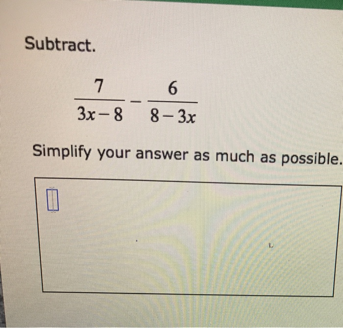 8 − 6x − 3 )= − 7 2x − 3 answer