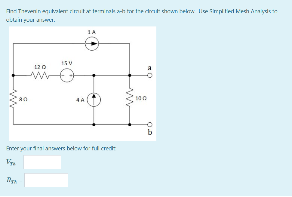 Solved Find Thevenin Equivalent Circuit At Terminals A-b For | Chegg.com