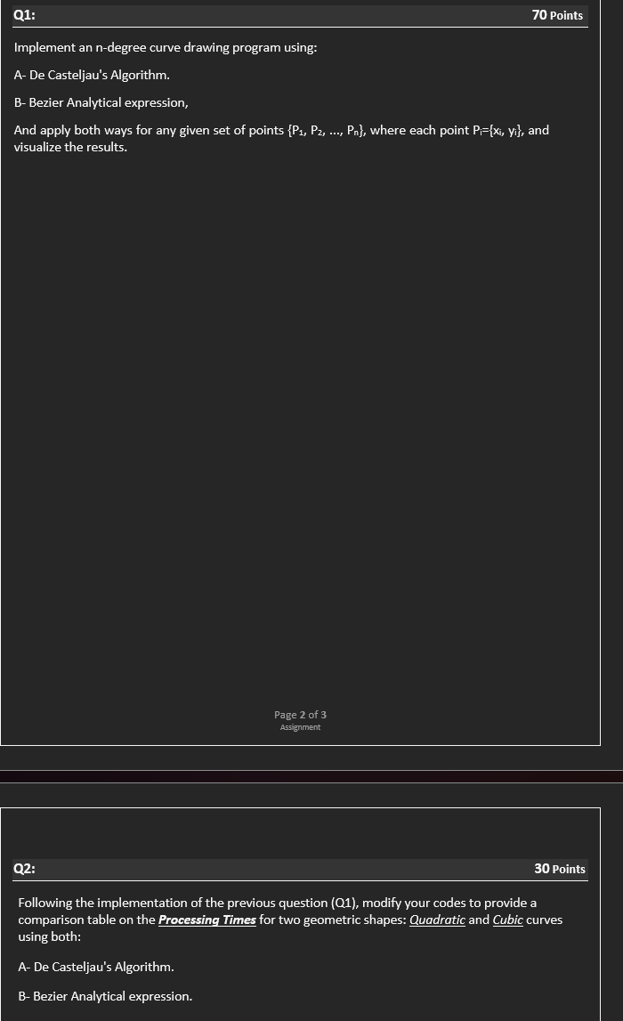 Solved Implement an n-degree curve drawing program using: A- | Chegg.com