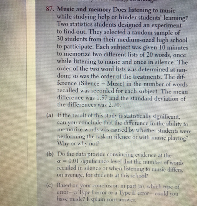 Solved 87. Music and memory Does listening to music while