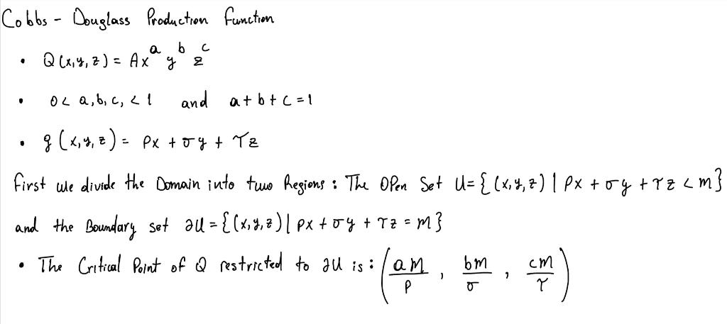 Solved Cobbs - Douglass Production function a Q(x, y, z) = | Chegg.com