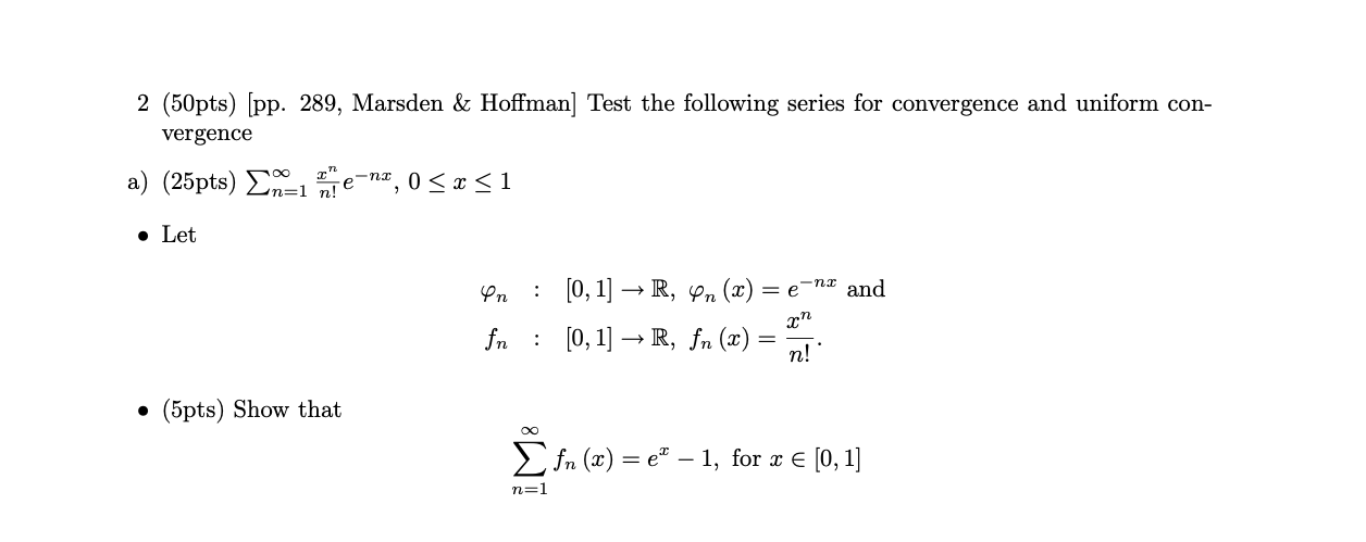 Solved 2 (50pts) [pp. 289, Marsden \& Hoffman] Test the | Chegg.com