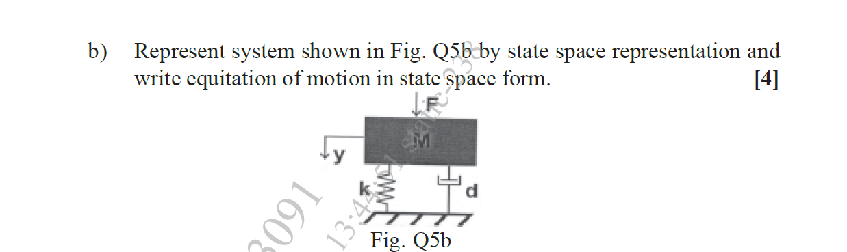 Solved b) Represent system shown in Fig. Q5b by state space | Chegg.com