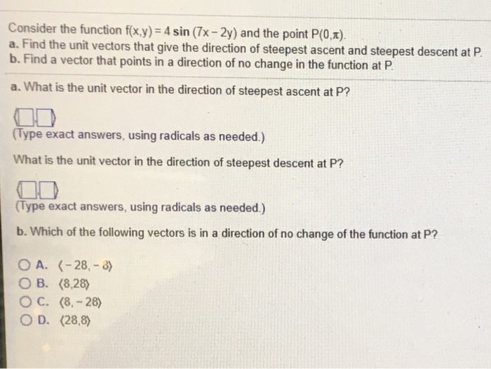 Solved Consider the function f(x, y) = 4 sin (7x - 2y) and | Chegg.com