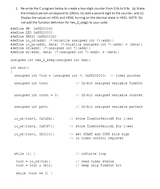 1. Re-write the program below to create a two-digit | Chegg.com