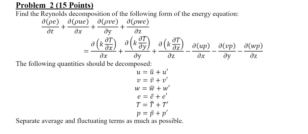 Problem 2 (15 Points Find the Reynolds decomposition | Chegg.com