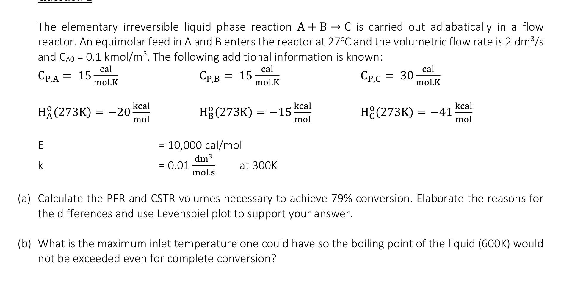 Solved The Elementary Irreversible Liquid Phase Reaction A+B | Chegg.com