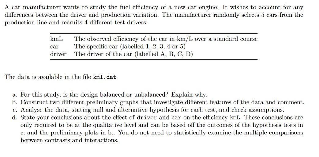 solved-a-car-manufacturer-wants-to-study-the-fuel-efficiency-chegg