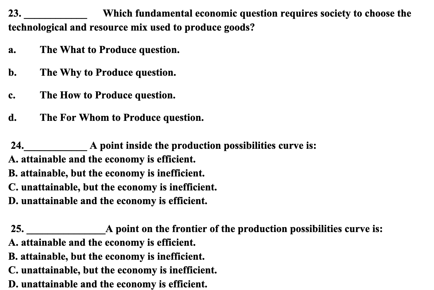 Solved 23. Which fundamental economic question requires