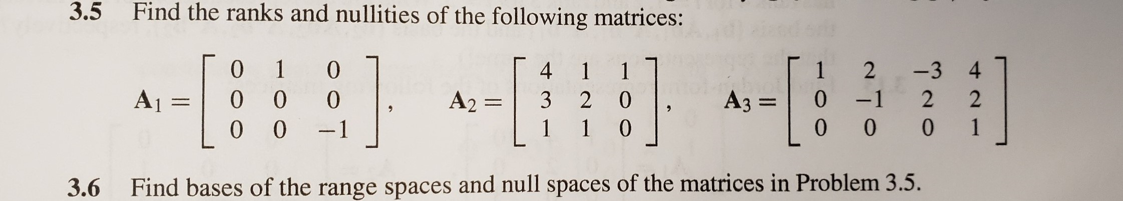 Solved 3.5 Find the ranks and nullities of the following | Chegg.com