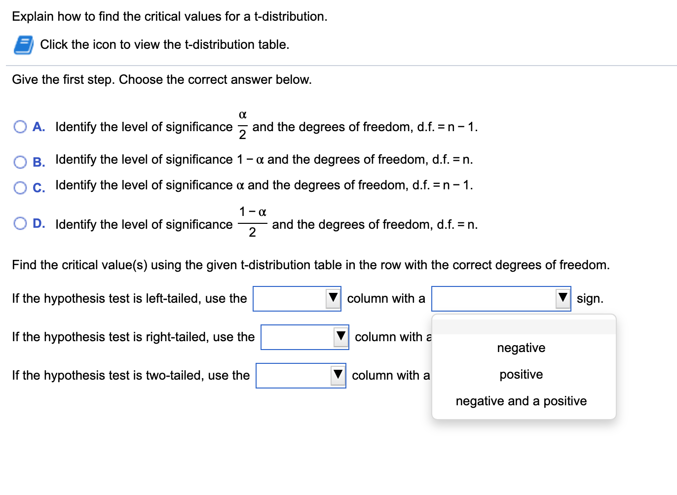 Solved Explain how to find the critical values for a  Chegg.com
