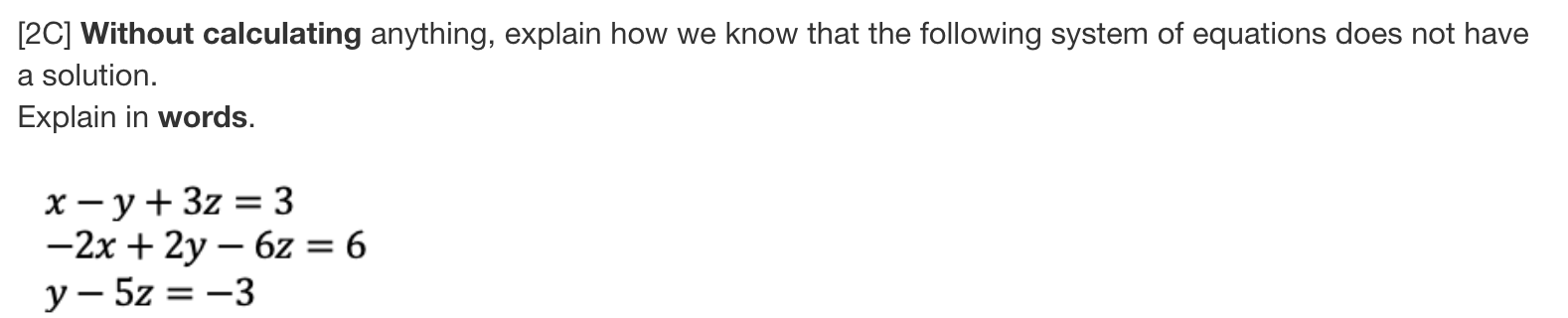 Solved [2C] Without calculating anything, explain how we | Chegg.com