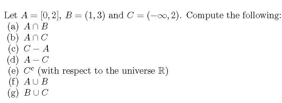 Solved Let A-[0.21, B (1.3) And (a) An B (b) Anc (c) C- A | Chegg.com