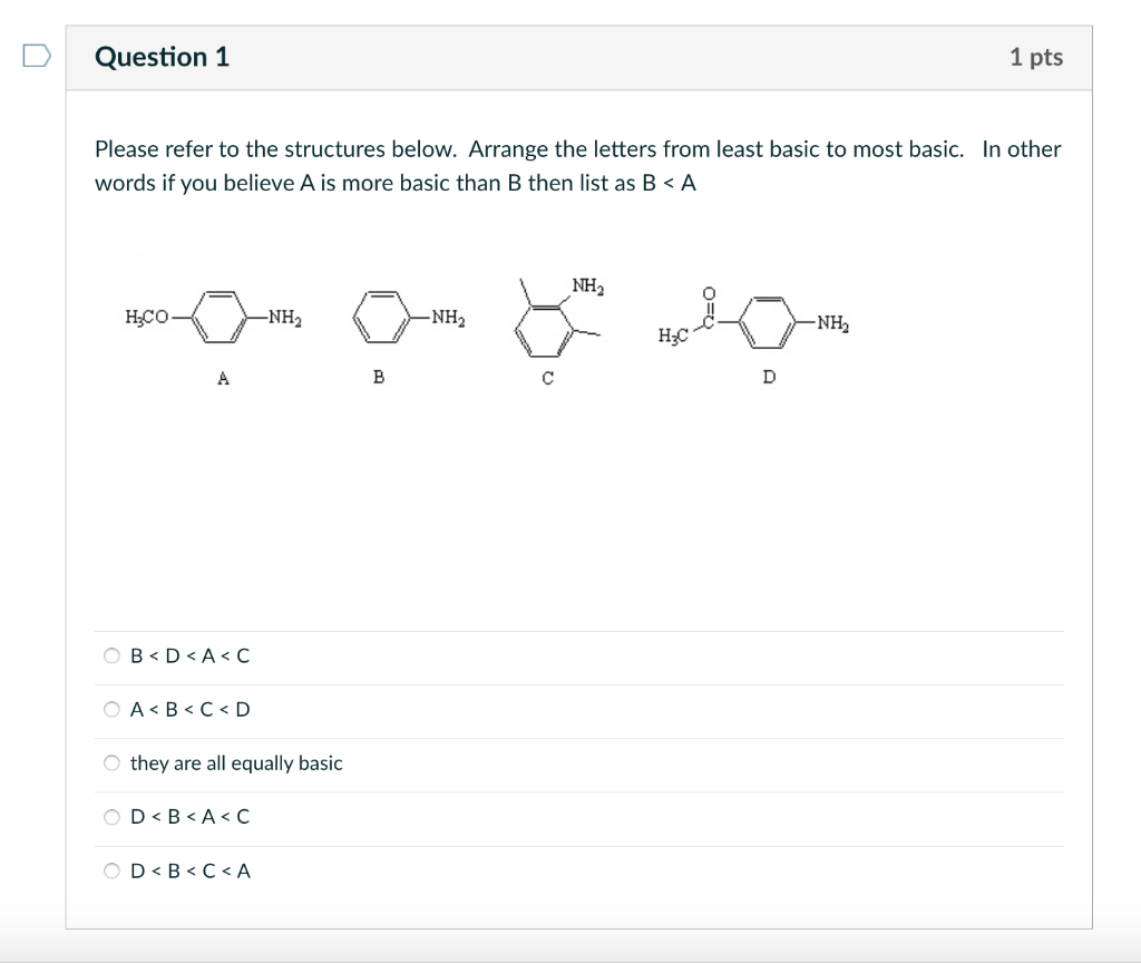 Solved Question 1 1 pts Please refer to the structures | Chegg.com