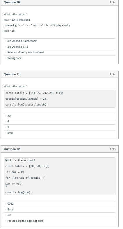 Solved What is the output? let a=20; in Initialize x | Chegg.com