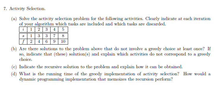 7. Activity Selection. (a) Solve the activity | Chegg.com