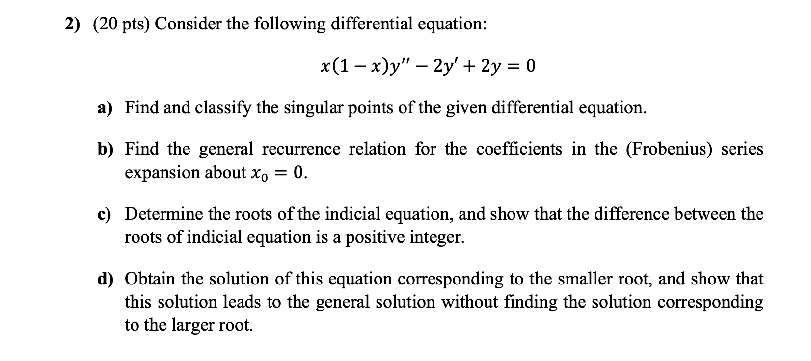 Solved 2 20 Pts Consider The Following Differential