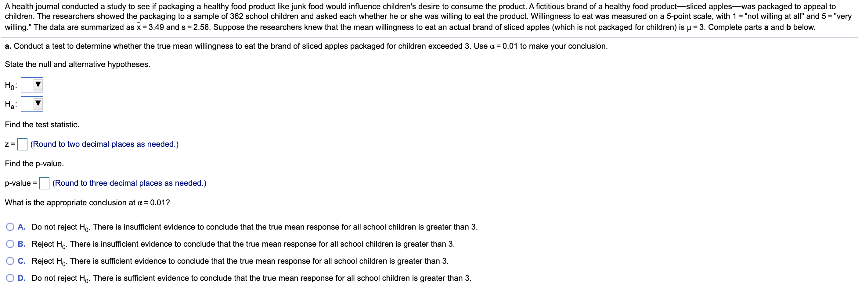 Solved A Health Journal Conducted A Study To See If 