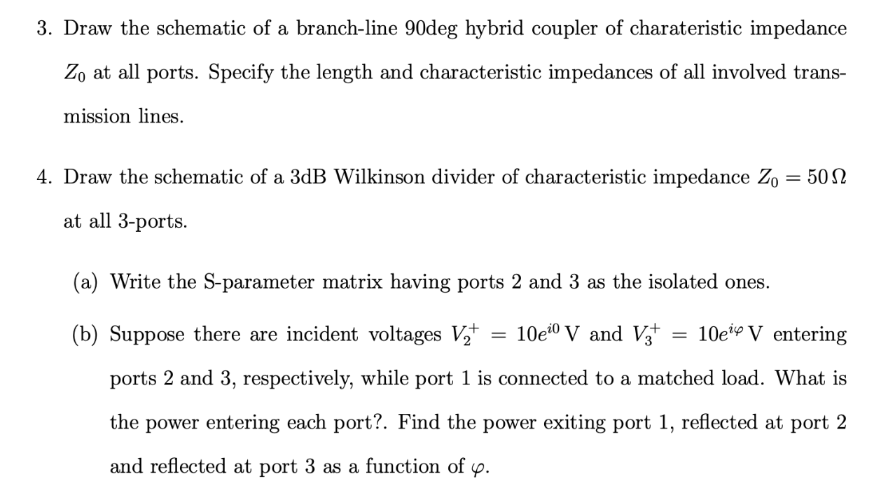 solved-3-draw-the-schematic-of-a-branch-line-90deg-hybrid-chegg