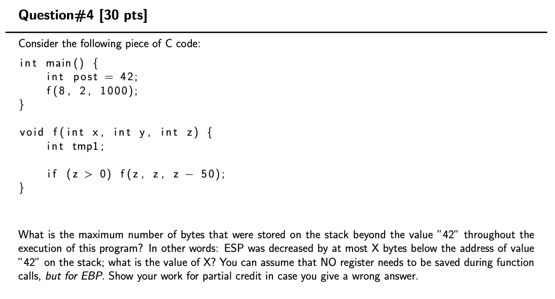 Solved Question#4 [30 pts] Consider the following piece of C | Chegg.com