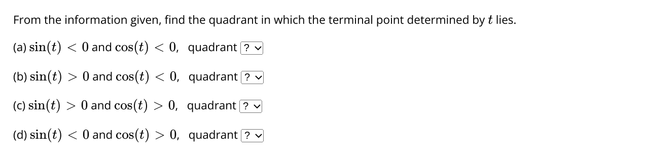 Solved From the information given, find the quadrant in | Chegg.com