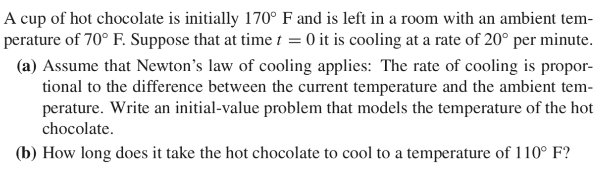 Solved A Cup Of Hot Chocolate Is Initially 170 F And Is Chegg Com