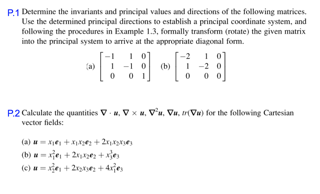 Solved P.1 Determine the invariants and principal values and | Chegg.com