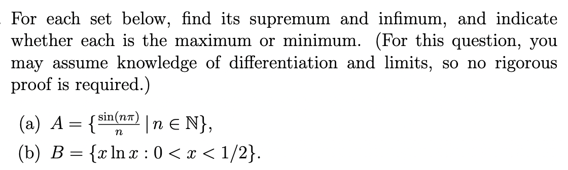 Solved For Each Set Below, Find Its Supremum And Infimum, | Chegg.com