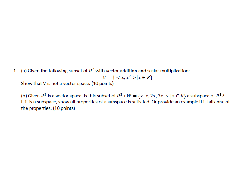 Solved 1 A Given The Following Subset Of R2 With Vector