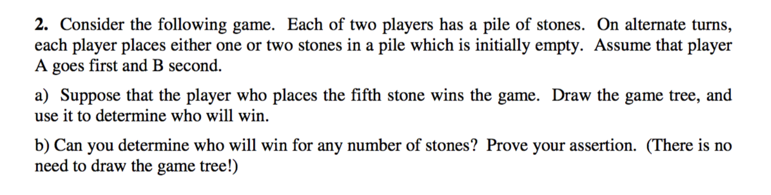 Solved This is a question on game theory and decision making | Chegg.com