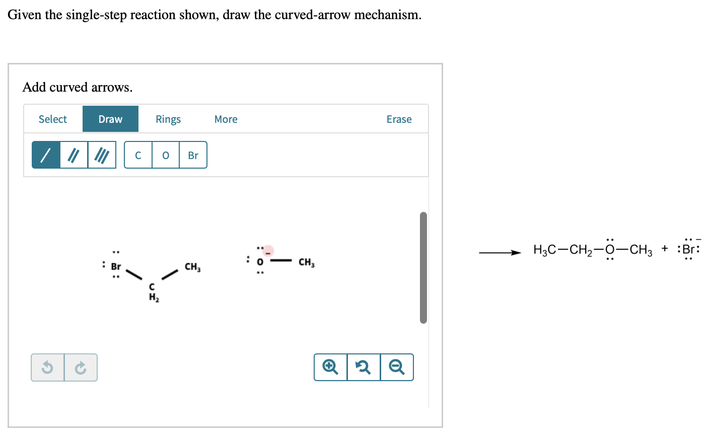 Solved Given the singlestep reaction shown, draw the