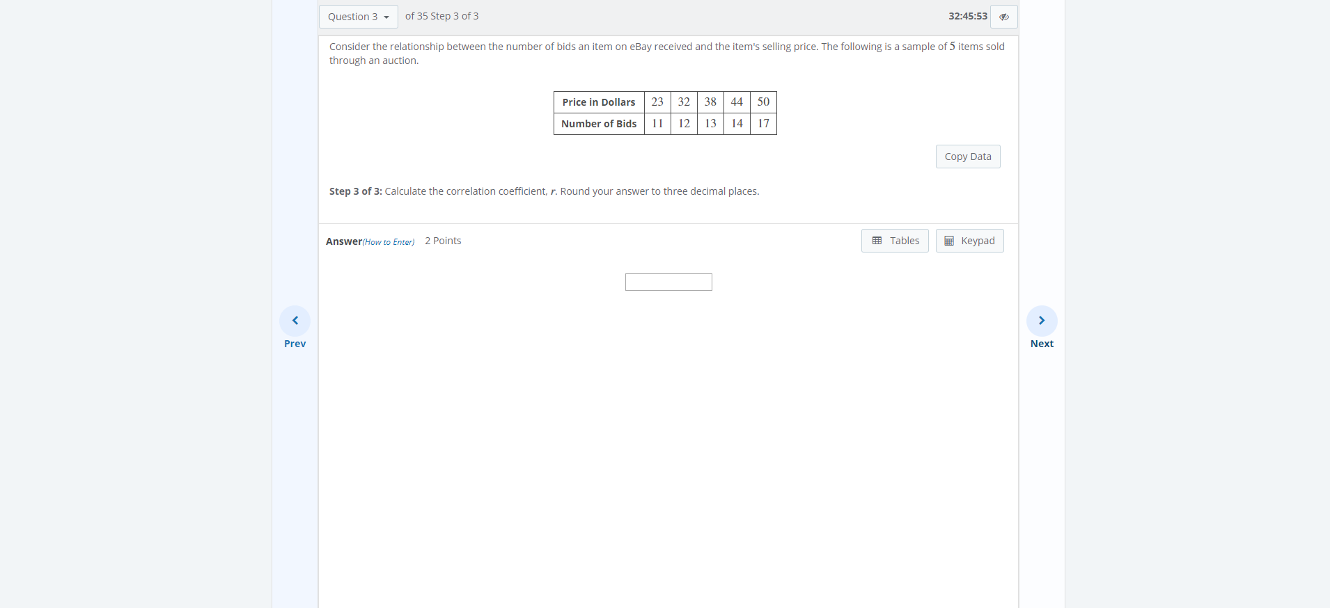 Solved Question 3 of 35 Step 2 of 3 32:45:56 Consider the | Chegg.com
