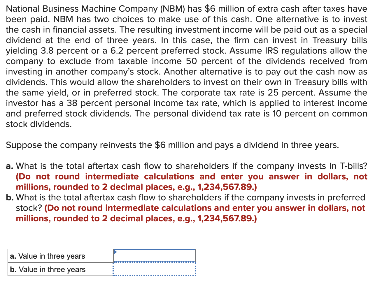 Solved National Business Machine Company (NBM) Has $6 | Chegg.com