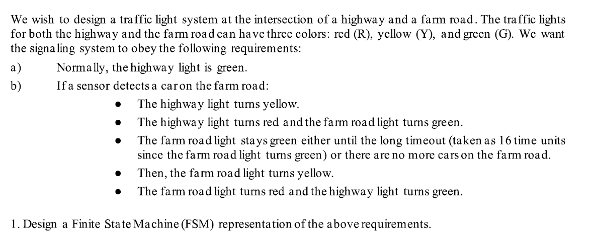 Solved We wish to design a traffic light system at the | Chegg.com