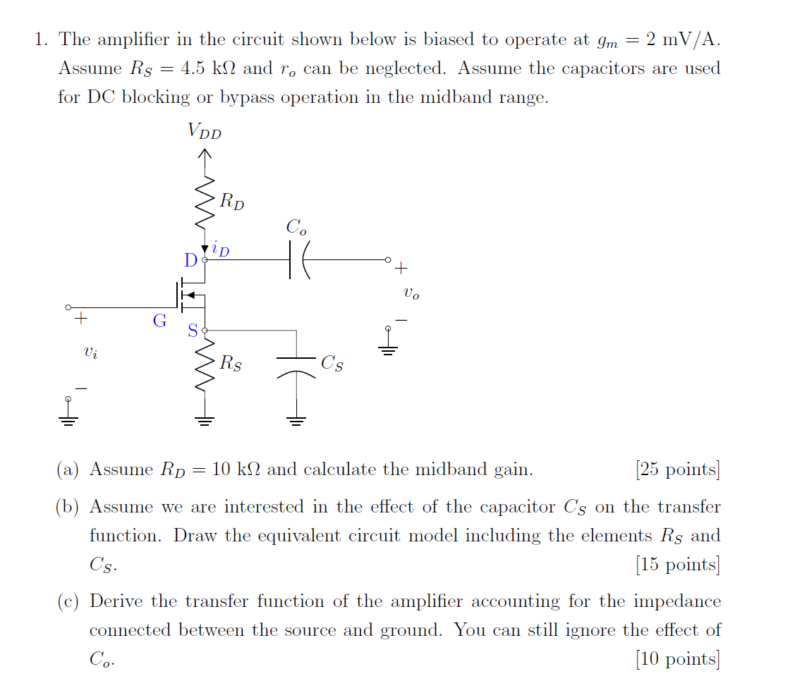Solved 1. The amplifier in the circuit shown below is biased | Chegg.com