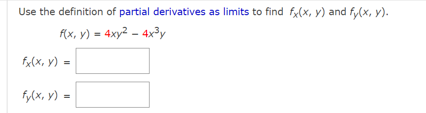 Solved Use the definition of partial derivatives as limits | Chegg.com