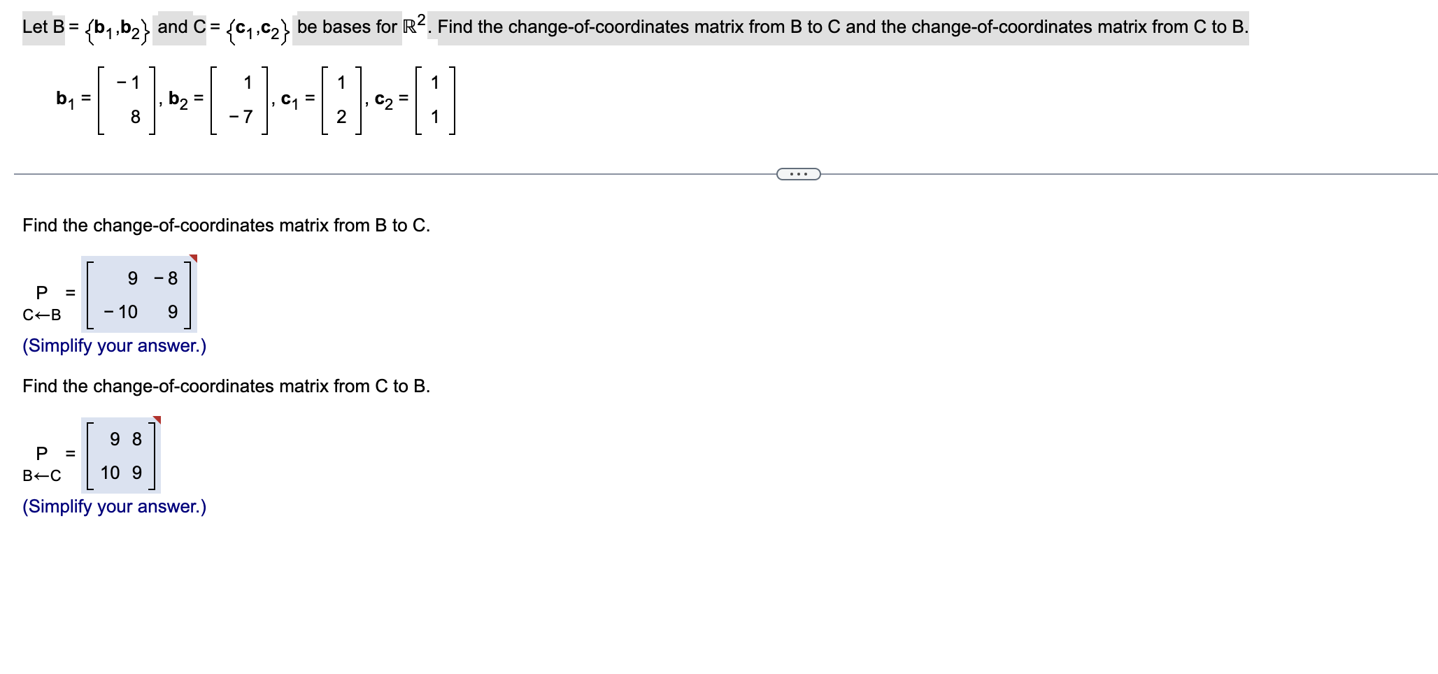 Solved Let B={b1,b2} And C={c1,c2} Be Bases For R2. Finc | Chegg.com