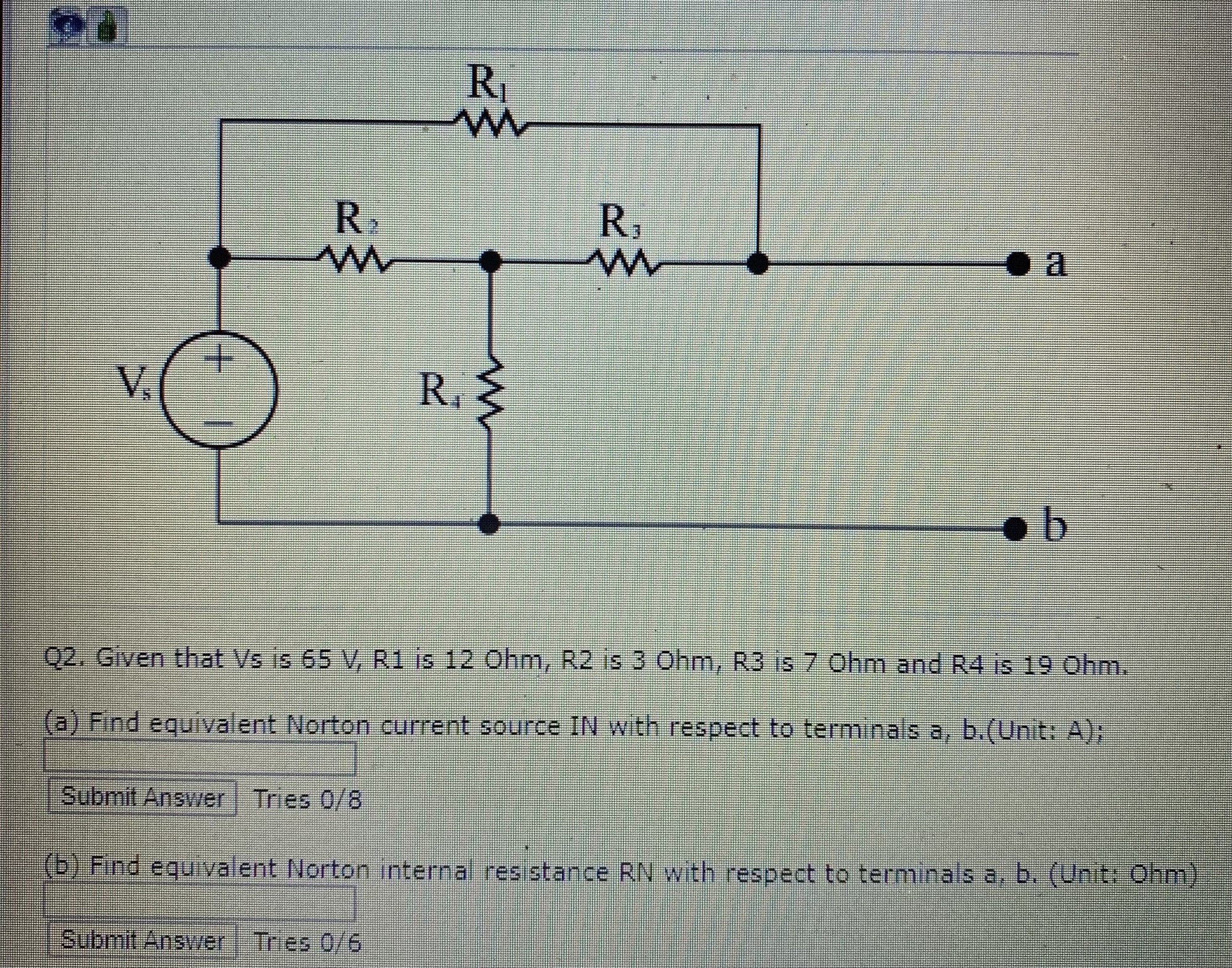Solved Q2. Given that Vs is 65 V, R1 is 12 Ohm, R2 is 3 Ohm, | Chegg.com