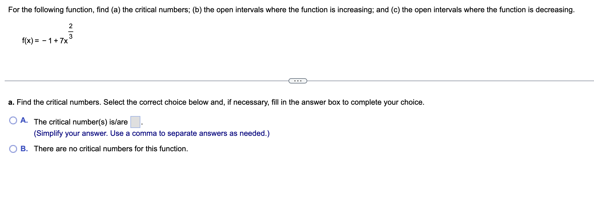 Solved For The Following Function, Find (a) The Critical | Chegg.com