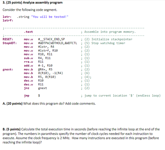 3. (25 points) Analyze assembly program Consider the following code segment. Istr: .string You will be tested! 1strf: .text