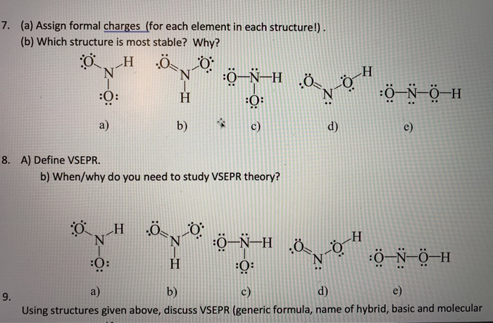 Solved (a) Assign formal charges (for each element in | Chegg.com