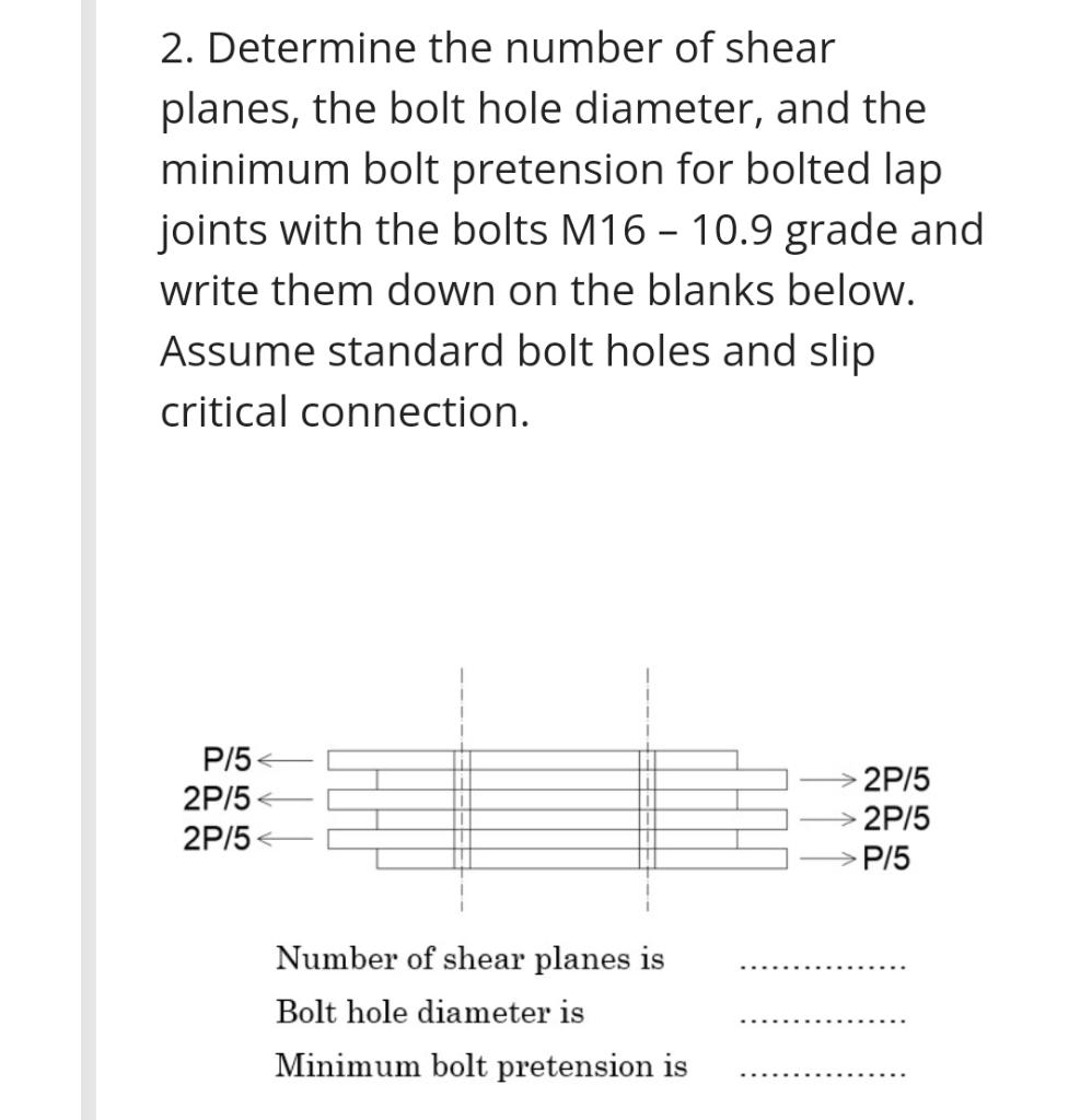 2. Determine the number of shear planes, the bolt
