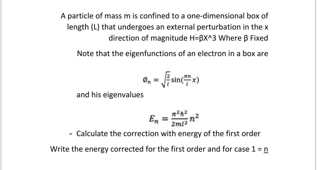 Solved A Particle Of Mass M Is Confined To A One-dimensional | Chegg.com