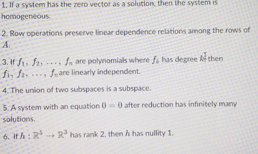 Solved 1. If a system has the zero vector as a solution Chegg