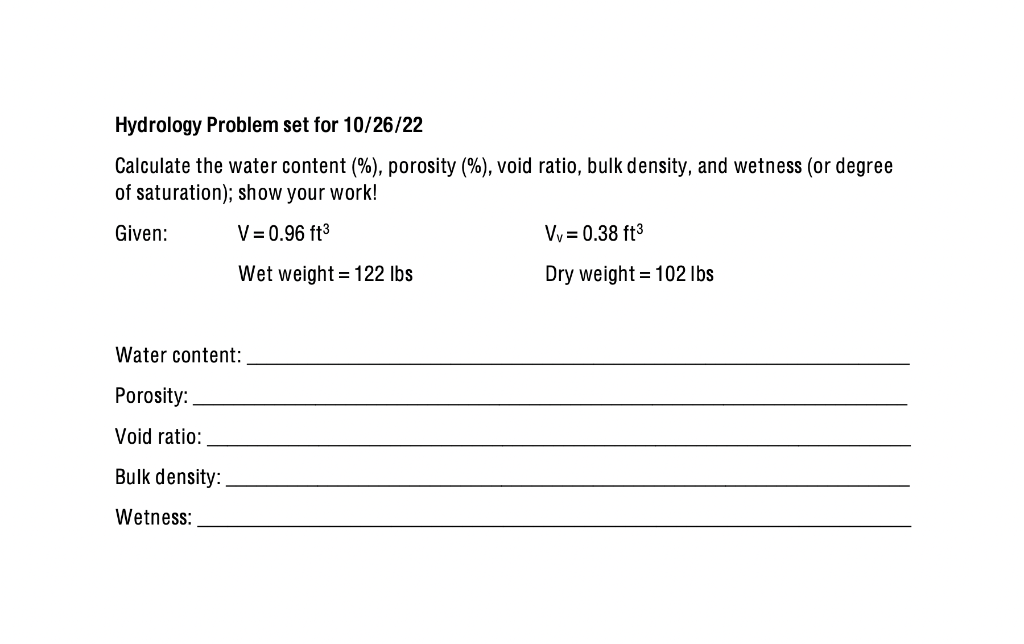 Solved Hydrology Problem set for 10/26/22 Calculate the | Chegg.com