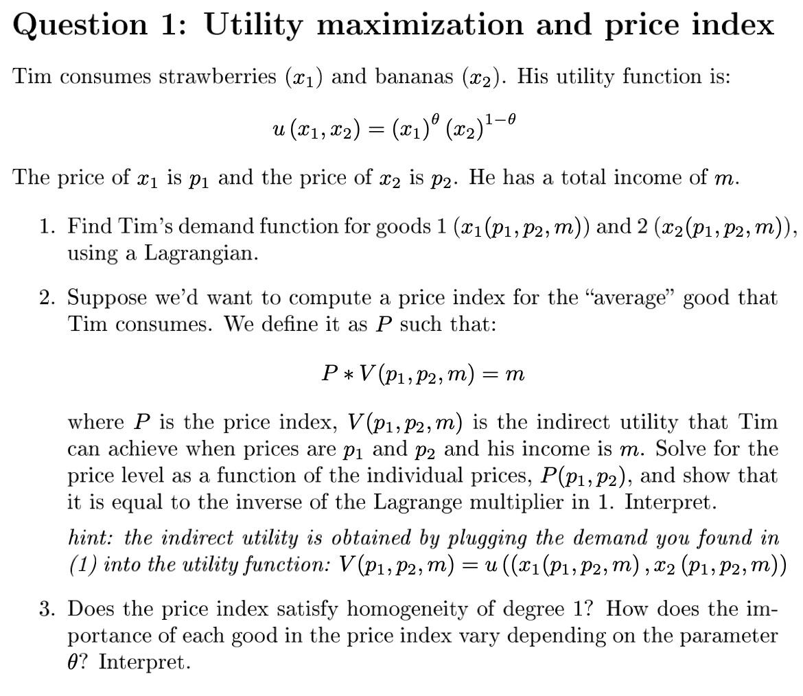 Solved Question 1: Utility maximization and price index Tim | Chegg.com