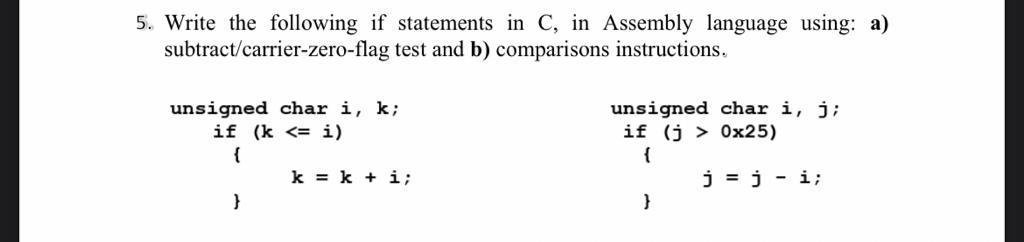 Solved 5. Write the following if statements in C, in | Chegg.com