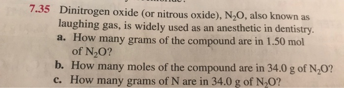 Solved 7.35 Dinitrogen oxide (or nitrous oxide), N20, also | Chegg.com